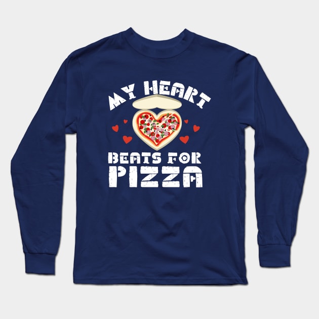 My Heart Beats for Pizza Long Sleeve T-Shirt by Unique Treats Designs